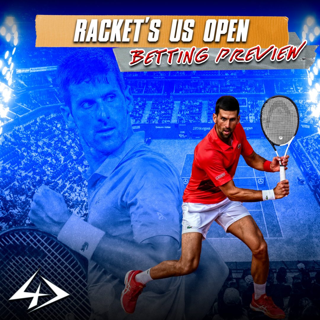 Rackets' 2023 US Open Betting Preview
