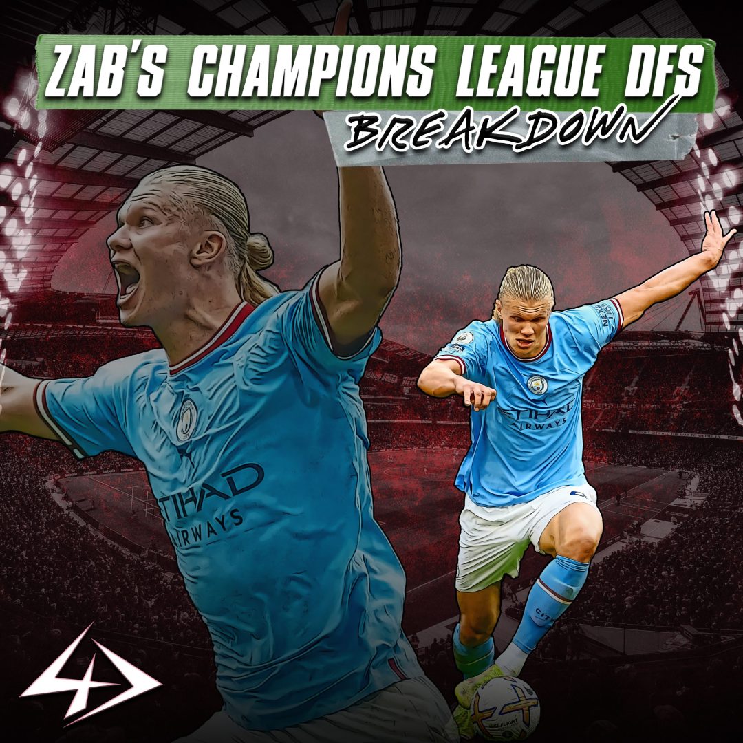 Zab's Champions League DFS