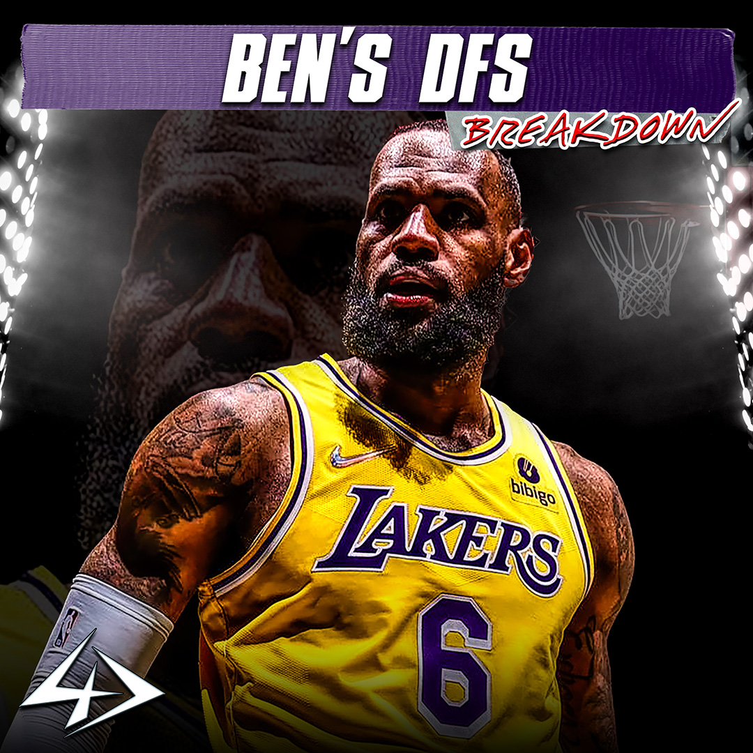 Ben's NBA DFS Breakdown