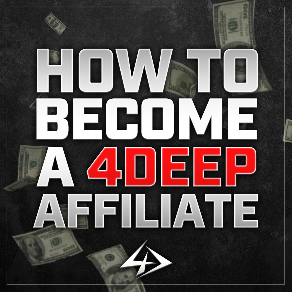 HOW TO BECOME 4DEEP AFFILIATE